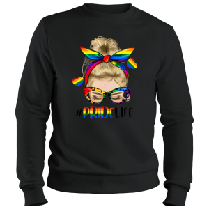 Sweatshirt Pride Life Mom