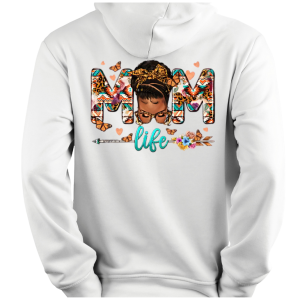 Hoodie Mom Life