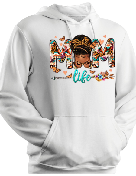 Hoodie Mom Life
