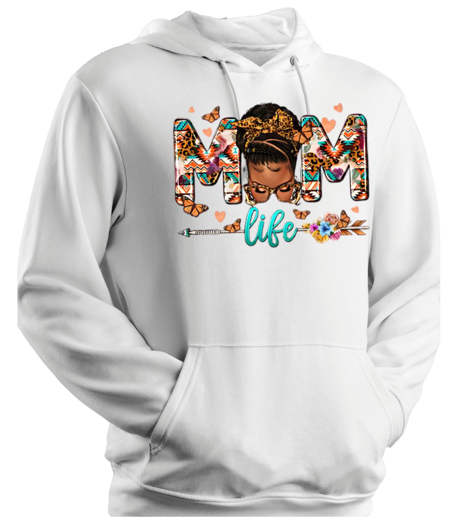 Hoodie Mom Life