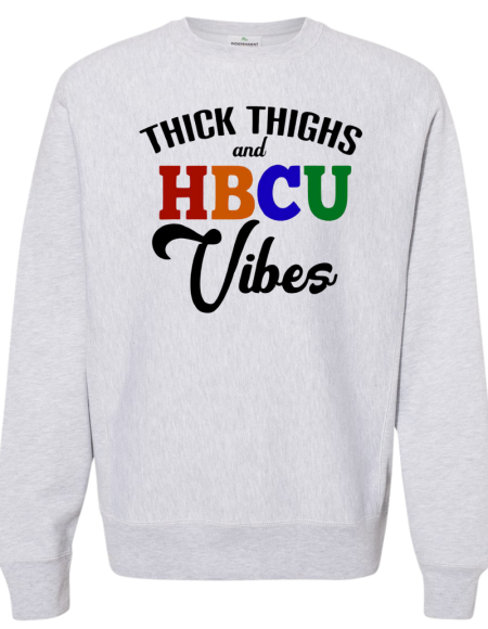 Sweatshirt HBCU Vibes