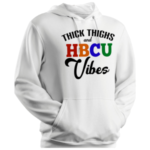 Hoodie HBCU Vibes