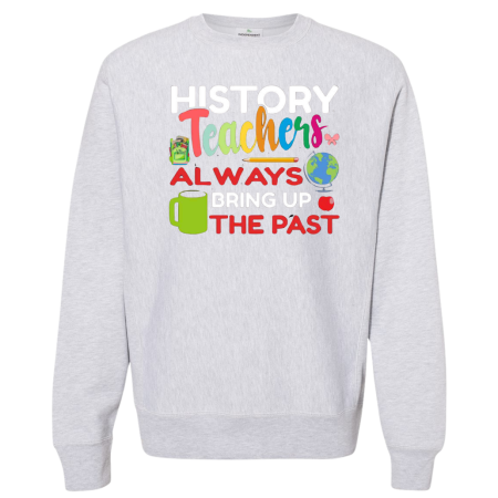 Sweatshirt History Teachers